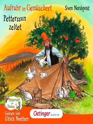 cover image of Pettersson und Findus. Aufruhr im Gemüsebeet / Pettersson zeltet